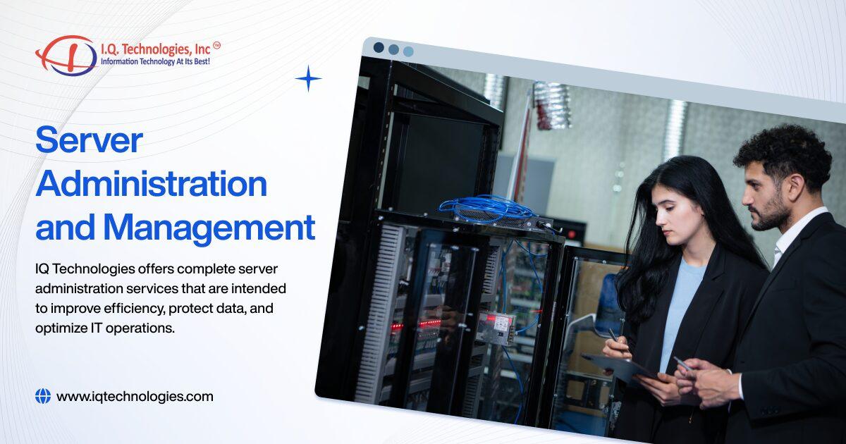 Server Management and Support Services - IQ Technologies
